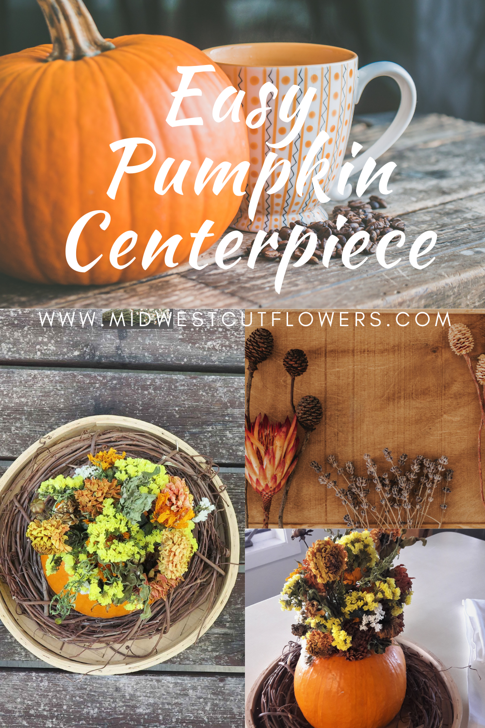 Pumpkin centerpiece with dried flowers/ Easy DIY pumpkin tablescape