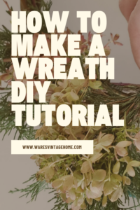 Pinterest pin. How to make a wreath.